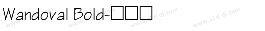Wandoval Bold字体转换